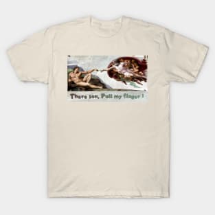 Pull my finger T-Shirt